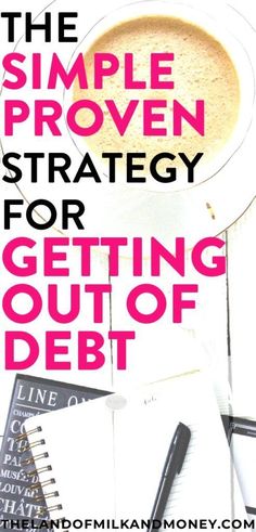 the simple proven strategy for getting out of debt, with text overlaying it