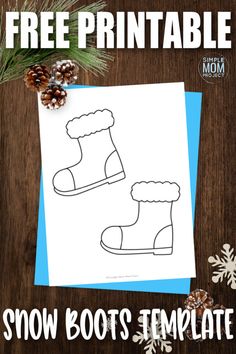 a snow boots template with pine cones on the table