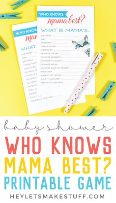 a baby shower game with the words who knows mama best?