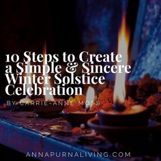 two candles with the words 10 steps to create a simple & sinere winter solstic celebration