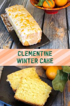 clementine winter cake with oranges in the background and text overlay that reads clementine winter cake