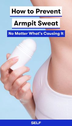 If you're wondering how to prevent armpit sweat, choosing the right antiperspirant is just your first step. Sweating Remedies, Smelly Underarms, Smelly Armpits, Armpits Smell, Armpit Odor, Stop Sweating, Underarm Odor, Sweat Pads, Armpit Fat