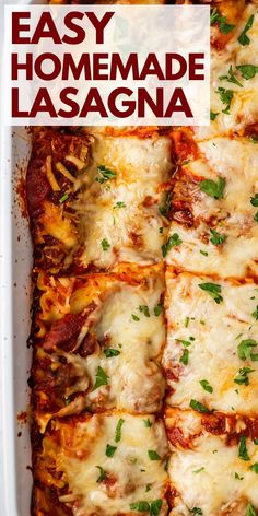 an easy homemade lasagna recipe in a casserole dish with cheese and herbs