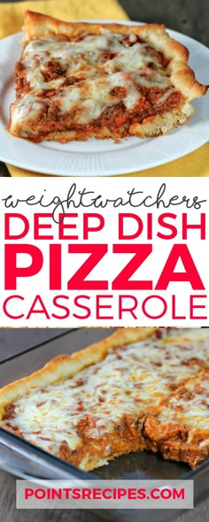 this deep dish pizza casserole is so good it's easy to make