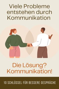 Richtig kommunizieren: Nicht immer einfach - und gleichzeitig gar nicht so schwer! Hier findest du 10 einfache Tipps & Hacks für bessere Kommunikation und ein leichteres Miteinander! 💡