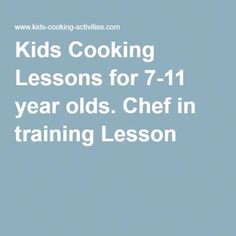 Kids Cooking Lessons for 7-11 year olds. Chef in training Lesson 1 #cookingtraining Cooking Lesson Plans, Kids Cooking Lessons, Kids Cooking Activities, Cooking Pork Tenderloin, Junior Chef, Cooking Prime Rib, Online Cooking Classes, How To Cook Corn, How To Cook Meatballs