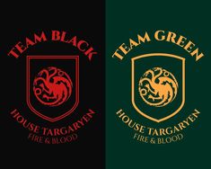 two logos for team green and house targaryn