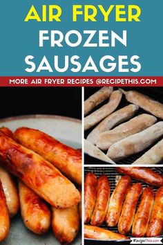 air fryer frozen sausages and more air fryer recipes