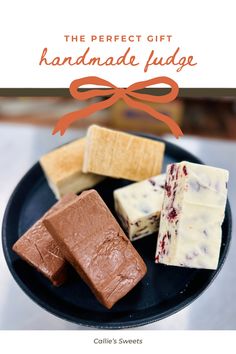 the perfect gift handmade fudge