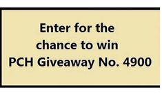 a sign that says enter for the chance to win pch giveaway no 4800