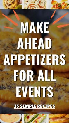 the cover of make ahead appetizers for all events