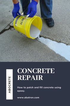 a man in blue gloves is pouring cement into a hole with the words concrete repair how to patch and fill concrete using epoxy