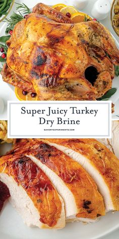 a turkey is shown on a plate with the title super juicy turkey dry brine