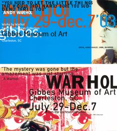 an advertisement for the exhibition warhols museum of art