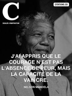 vister notre site www.psychologie.site Citation Nelson Mandela, French Quotes, Nelson Mandela, A Quote, Positive Affirmations, Cool Words, Wise Words