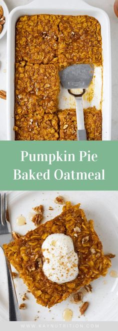 pumpkin pie baked oatmeal with ice cream on top