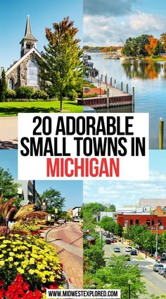 20 Adorable Small Towns in Michigan Small Town Michigan, Places To Visit In Michigan, Michigan Beach Towns, Travel Michigan, Small Towns Usa, Holland Michigan, Midwest Travel, Vacation Locations