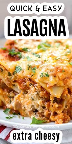 an easy lasagna casserole recipe with cheese on top and the words quick & easy lasagna above it