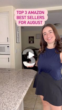 a woman standing in front of a kitchen counter with the words top 3 amazon best sellers for august