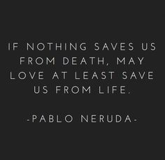 ❤️ Lang Leav, Pablo Neruda, Anais Nin, Quotable Quotes