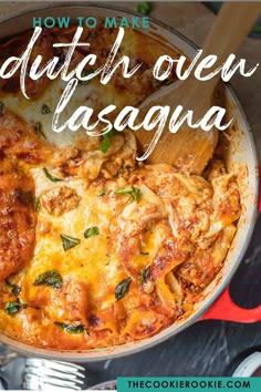 the cover of how to make dutch oven lasagna, with text overlay