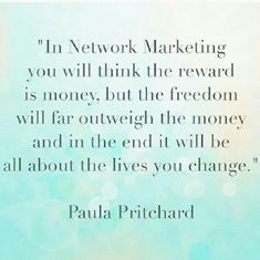 a quote from paul pritchard about network marketing