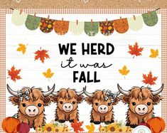 three brown cows standing next to each other in front of a banner with fall leaves