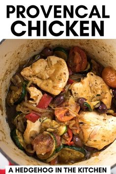 chicken and vegetables in a pot with text overlay that reads proven chicken, a hegeo in the kitchen