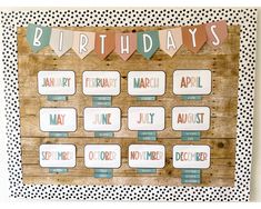 a wooden calendar with buntings and polka dots on the bottom, which reads birthdays