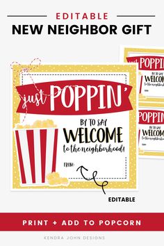 Red and Yellow tag that says "Just Poppin' By to Say Welcome to the Neighborhood!" General Conference Printable, Conference Reminder, New Neighbor Gifts, Birthday Popcorn, Lds Conference, Appreciation Printable, Popcorn Gift, Kids Rewards, Welcome Card