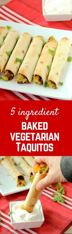 the recipe for baked vegetarian taquitos is shown