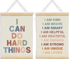 two wall hangings with words on them and one saying i can do hard things