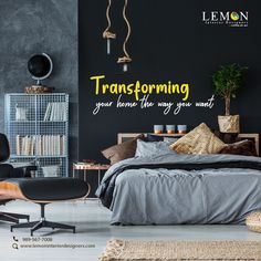 a bedroom with black walls and grey bedding has a quote on the wall that says transforming your home is the way you want