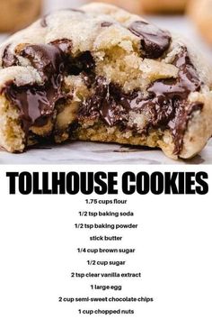 a chocolate chip cookie with the words tollhouse cookies written in large letters on it