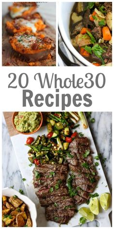 20 whole 30 dinner recipes that are delicious and easy to make with the help of your family