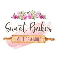 the words sweet bakes muffins and more on a white background with pink flowers