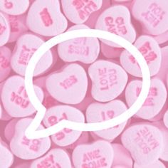 pink candy hearts with white speech bubble