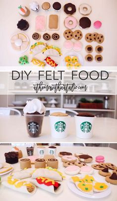 starbucks cup, donuts, and cookies are arranged on the table with text overlay that says diy felt food