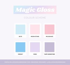 the color scheme for magic glosses