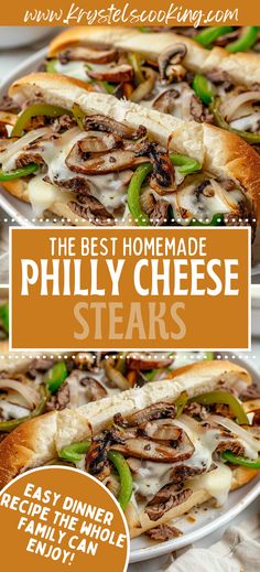 the best homemade phily cheese steaks recipe is shown on a plate with text overlay