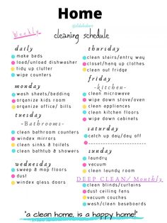 a clean home cleaning schedule is shown with the words, tips and instructions on it