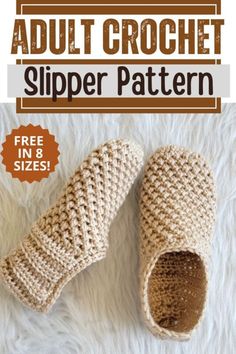 an adult crochet slipper pattern is shown