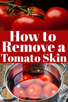 tomatoes in a pot with text overlay how to remove a tomato skin