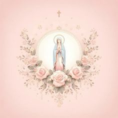 an image of the virgin mary surrounded by roses on a light pink background with floral border