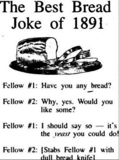 the best bread joke of 1911