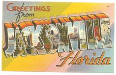 a postcard from jacksonville, florida with the words greetings from jackson and florisa