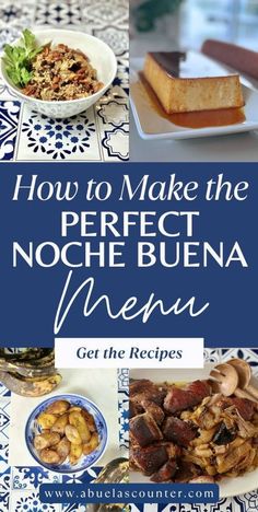 the cover of how to make the perfect noche buena menu get the recipes