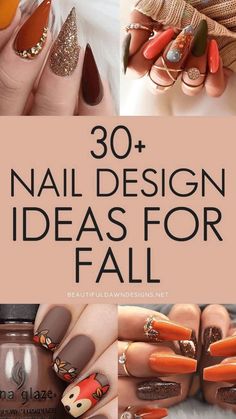 Autumn Nail Art Designs Fall Leaves, November Nails Designs Fall 2023, Nails Inspiration Herbst, Trendy Fall Nail Designs 2022, Gel Nail Designs For Fall Autumn, Autumn Nail Ideas Gel, Acrylic Nail Designs Autumn, November Nails Designs Fall Short, Fall Style Nails