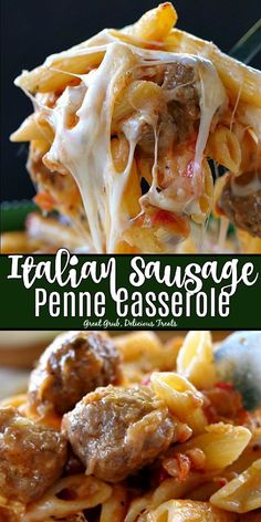 this italian sausage penne casserole is loaded with meatballs and cheese