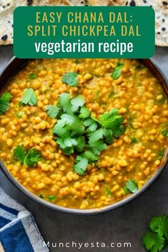 a bowl filled with chickpea dali soup and garnished with cilantro